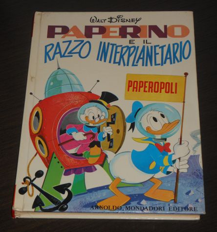 PAPERINO E IL RAZZO INTERPLANETARIO, MONDADORI 1^ Ediz. 1971. - Foto 2
