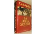 La foiba grande