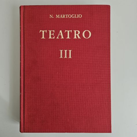 Teatro III - Nino Martoglio - Casa Editrice D'Anna - 1973 - TRACCIATA! - Foto 5