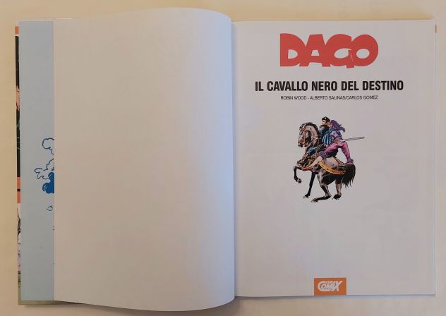 Dago.Il cavallo nero del destino 132 di Wood,Salinas,Gomez Eura Editoriale, 1999 - Foto 3