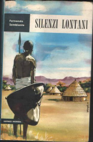 Silenzi lontani, Fernando Sembiante, Nigrizia