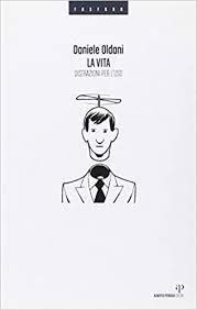 LA VITA Distrazioni per l'uso