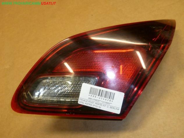 FANALE POST. PARTE INT. D. BERLINA OPEL ASTRA (P10) 5p  Parti elettriche  Fanaleria  Fanali  Fanale post. sx. OPEL - ASTRA J - 01-02-2010 - 01-08-2012