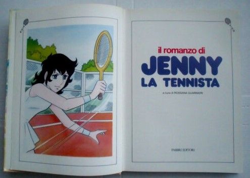 il romanzo di JENNY LA TENNISTA, Sumika Yamamoto, FABBRI EDITORE 1^ Ed. 1984. - Foto 6