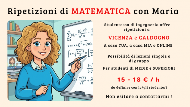 RIPETIZIONI MATEMATICA - VICENZA E CALDOGNO