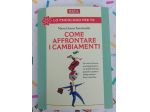 Come Affrontare I Cambiamenti