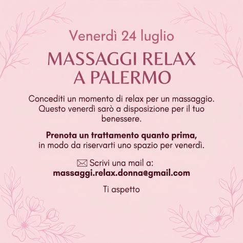 Venerdì 24 luglio - Massaggio relax olistico