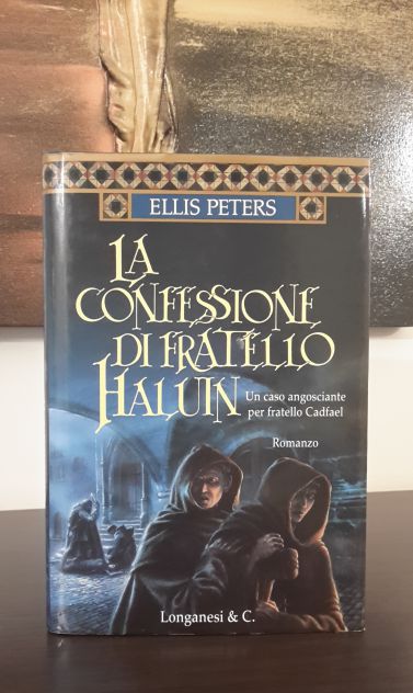 LA CONFESSIONE DI FRATELLO HALUN, ELLIS PETERS, Longanesi & C. 1999. - Foto 2
