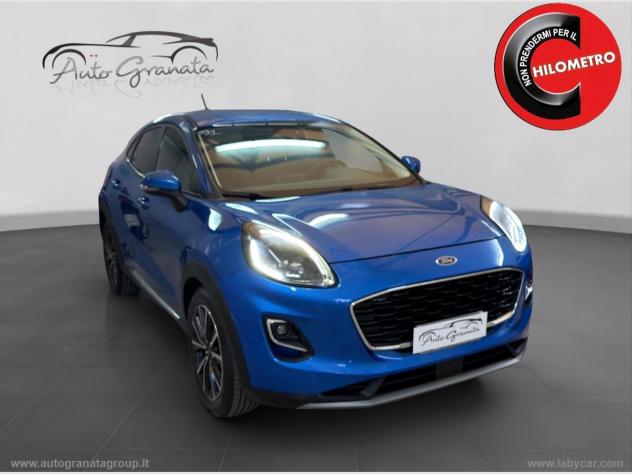 FORD Puma 1.0 EcoBoost Hyb. 125 CV Tit. X PARI NUOVO CON SOLI 50.000KM!
