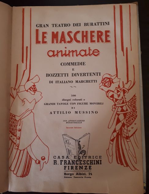 LE MASCHERE animate, Italiano Marchetti, Disegni animati di A. Mussino, 1944. - Foto 4