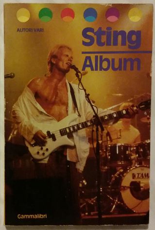 Sting Album; 1°Edizione Gammalibri, febbraio 1986 perfetto