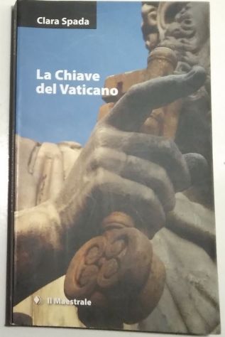 la chiave del vaticano di Clara Spada