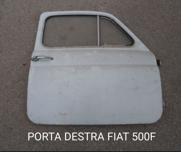 SPORTELLO PORTA DESTRA PER FIAT 500F D'EPOCA RIGHT DOOR FIAT 500F