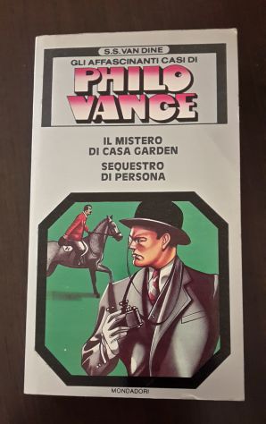 S.S. VAN DINE GLI AFFASCINANTI CASI DI PHILO VANCE, "IL MISTERO DI CASA GARDEN"