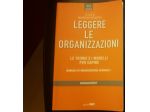 Libro Leggere le organizzazioni - De Castri