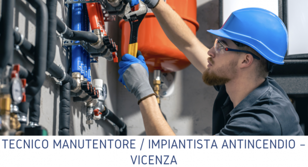 Tecnico Manutentore / Impiantista Antincendio