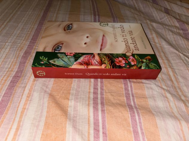 LIBRO ROMANZO IN OTTIME CONDIZIONI,RARO”QUANDO TI VEDO ANDARE VIA”SOPHIE DAHL - Foto 2