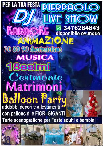 DeeJy per Compleanno Comunione Animazione KaraoKe Matrimoni Battesimo
