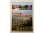 Il Grappa "fra storia e natura" da Valle di Santa Felicita a Col Campeggia 1°Ed.