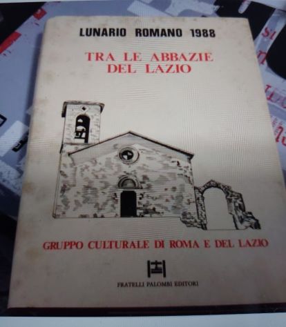 R. Lefèvre. TRA LE ABBAZIE DEL LAZIO 1987