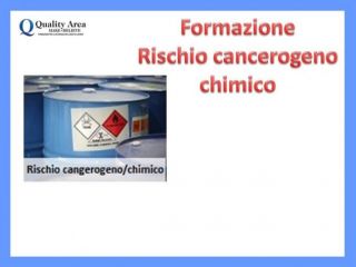 Corso rischio CHIMICO e CANCEROGENO (Sicurezza sul lavoro)
