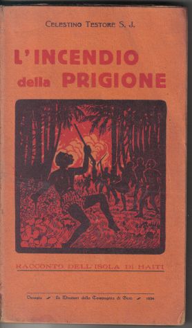 R32 - L'INCENDIO DELLA PRIGIONE
