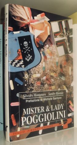 Mister &amp; Lady Poggiolini