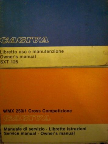 Cagiva SX SXT SST ecc. manuali uso e manutenzione (LEGGERE BENE ANNUNCIO)