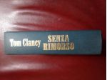 Libro: Senza rimorso - Tom Clancy