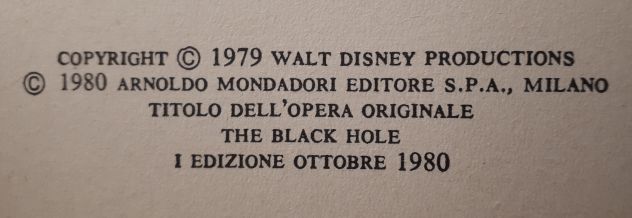 The Black Hole - Il buco nero ALAN DEAN FOSTER, 1^ Ediz. 1980. - Foto 2