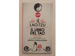 Il libro del  Tao Tao-Teh-Ching di Lao Tzu 1°Ed.Newton Compton Editori, 2013
