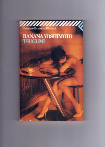 Banana Yoshimoto, Tsugumi, Feltrinelli