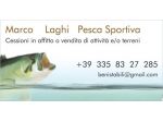 Lago pesca sportiva con somministrazione e abitazi