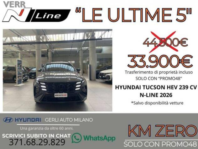 HYUNDAI Tucson 1.6 A/T HEV FULL HYBRID "N-LINE" KM ZERO 05/2026 - rif. 23833003 - Foto 7