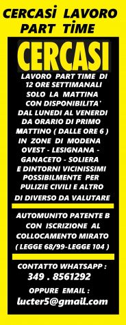 Cercasi Lavoro Part Time La Mattina a Modena di 12 ore Settimanali - Lun.- Ven.