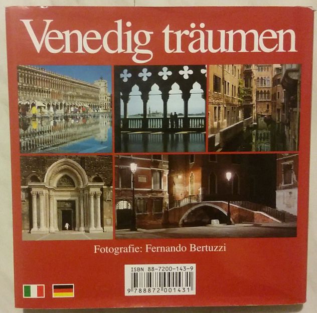 Sognare Venezia.Edizione Italiana/Tedesca Editore: Vianello 2003 nuovo - Foto 2