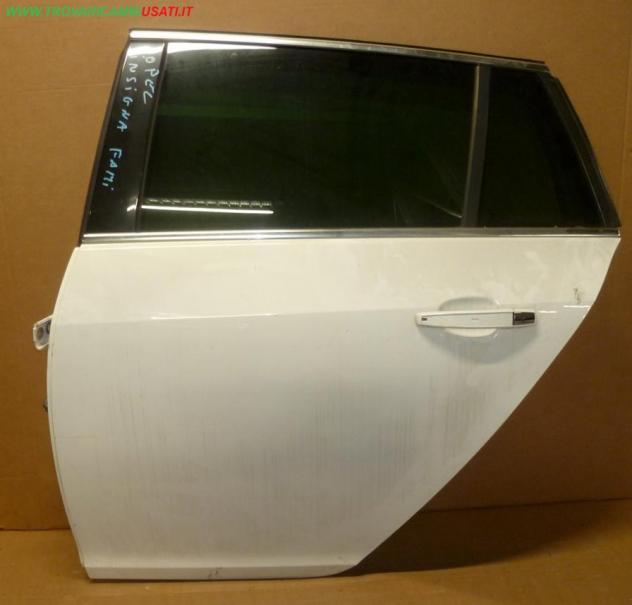 PORTA POST. S. BIANCA C/ALZ. VETRO SCURO  Carrozzeria  Lamierati esterni  Porte  Porta post. sx. OPEL - INSIGNIA - 01-08-2013 - 01-10-2017