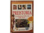 Preistoria.L'evoluzione della vita sulla terra di Michele Lauro 1°Ed.Giunti,2002
