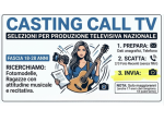 🎬 CASTING CALL: Selezioni Nazionali per Produzione TV