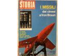 RIVISTA STORIA ILLUSTRATA N.152 ANNO XIV ARNOLDO MONDADORI,16 LUGLIO 1970 OTTIMO