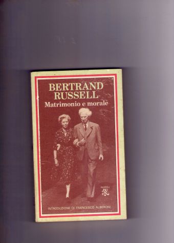 Bertrand Russell, Matrimonio e morale, Rizzoli