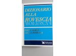 DIZIONARIO ALLA ROVESCIA-SELEZIONE DEADER'S DIGEST-1992-
