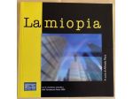 Libro la miopia di Alfredo Pece Fondazione Onlus retina 3000 NUOVO