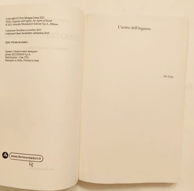 L'uomo dell'inganno di Chris Morgan Jones 1°Ed.Oscar Mondadori, settembre 2013 - Foto 6