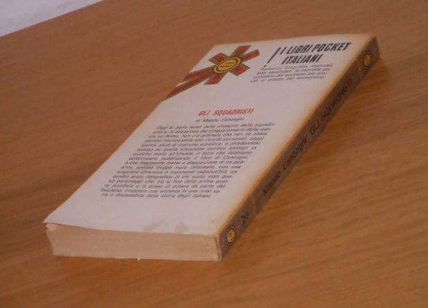 Gli squadristi, Manlio Cancogni,Longanesi & C. 1972. - Foto 7