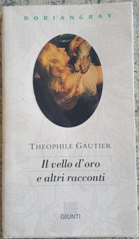 Gautier - Il vello d'oro e altri racconti
