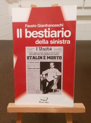 Il bestiario della sinistra, F. Gianfranceschi, Nuove Idee 2004. - Foto 7