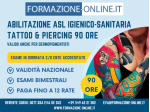 ABILITAZIONE ASL TATTOO &amp; PIERCING 90 ORE - COSENZA
