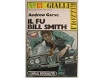 IL FU BILL SMITH, Andrew Garve, RIZZOLI N. 13.