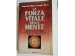 La forza ( vitale della mente )